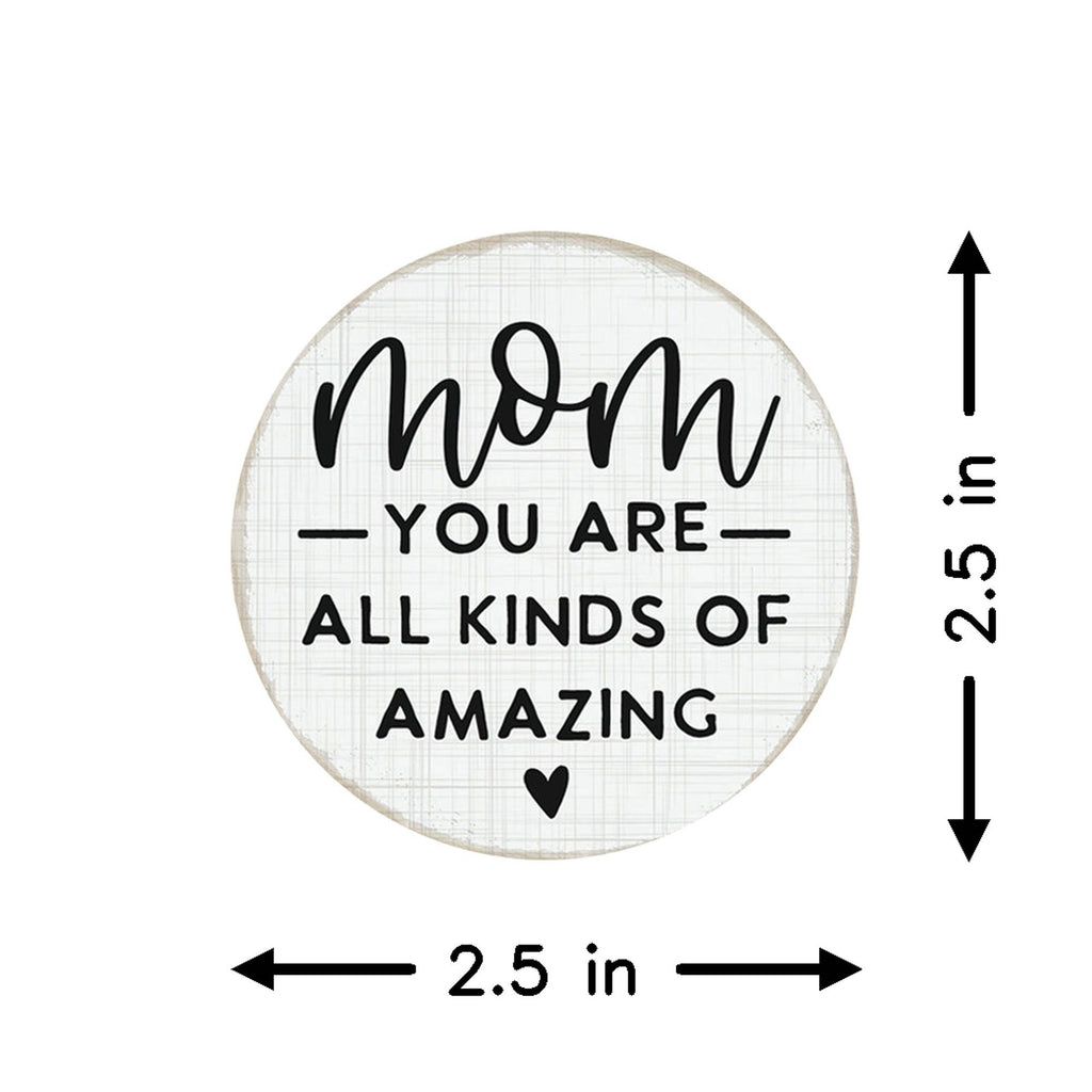 Mom Kinds Amazing - Round Magnets