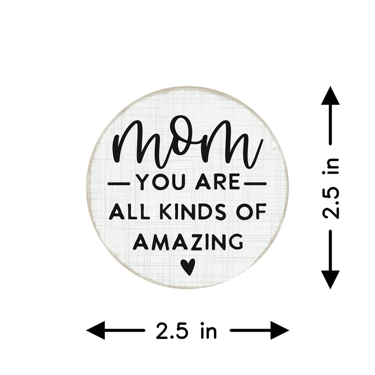 Mom Kinds Amazing - Round Magnets