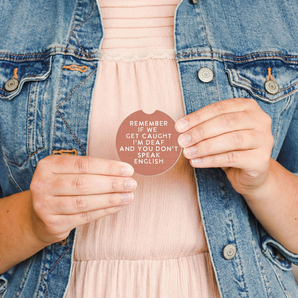 If We Get Caught Florals - Car Coasters