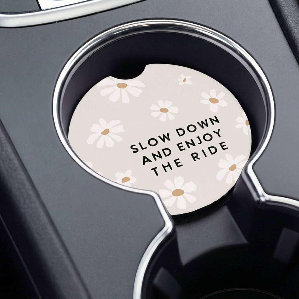 Slow Down Enjoy Daisies - Car Coasters