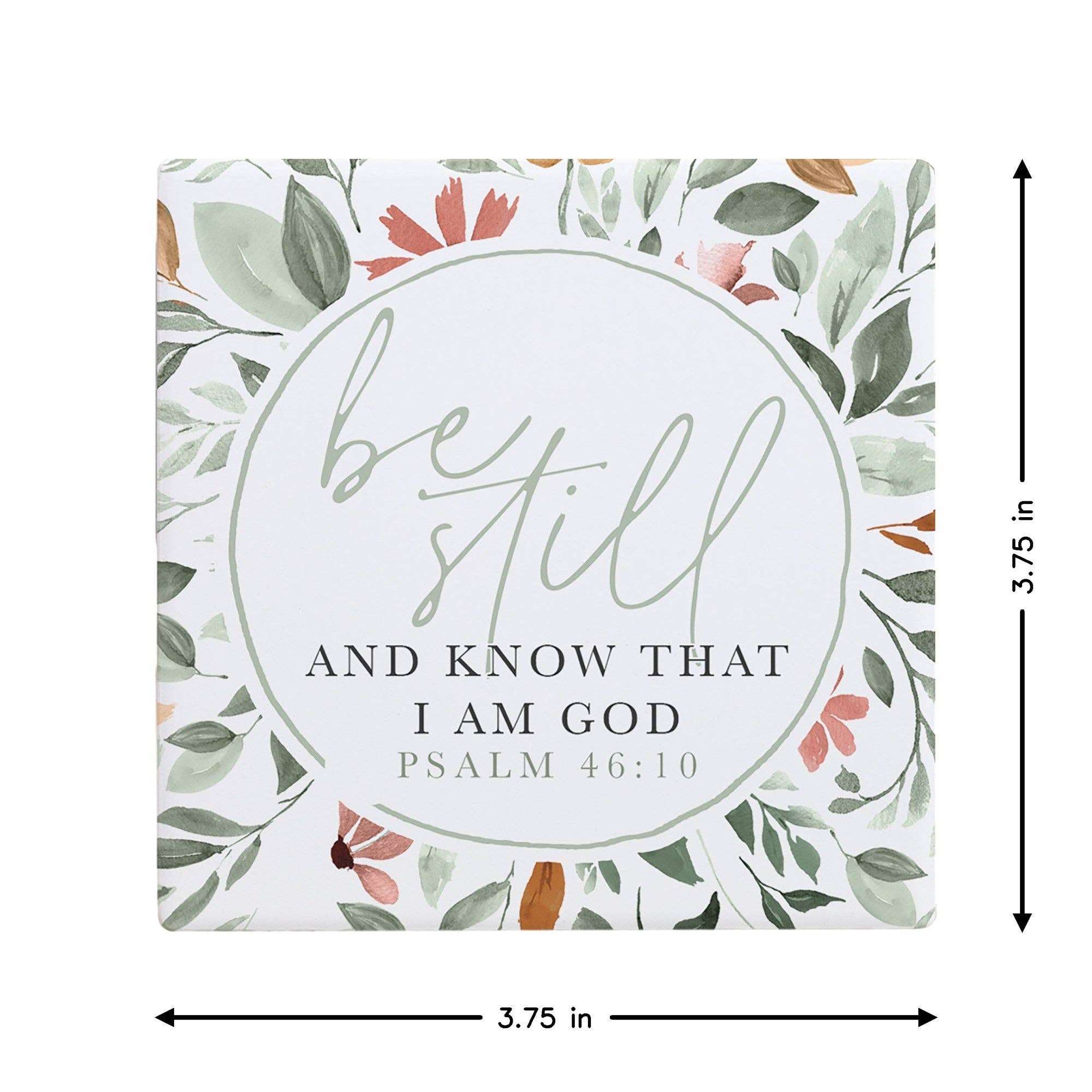 Be Still Psalm 46:10 - Creamic Coaster Squares
